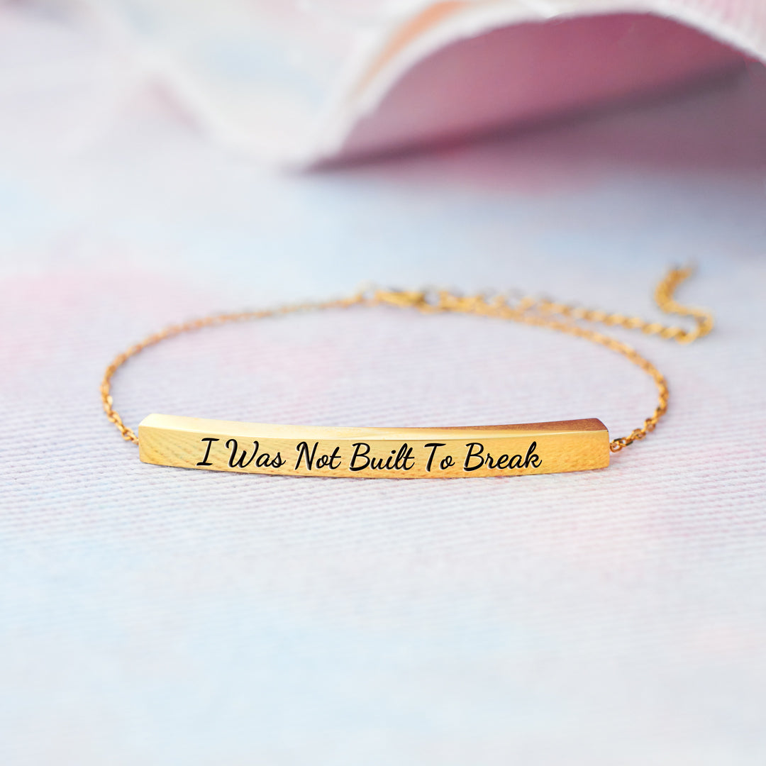 I Was Not Built To Break Dainty Chain Tube Bracelet